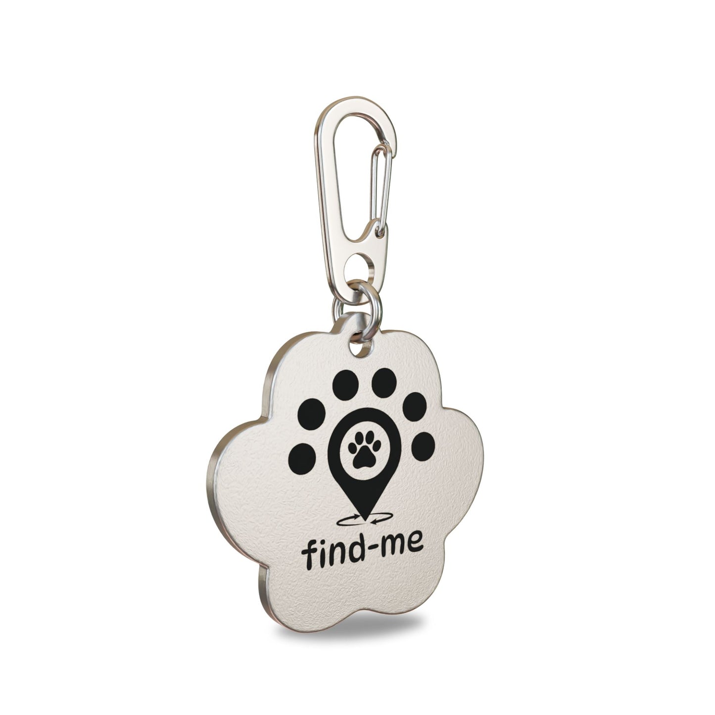 “31.85mm x 31.20mm paw shaped high grade stainless steel Find Me pet ID tag engraved with the Find Me logo: a location pin with a paw print symbolising a pet found quickly, surrounded by five dots representing the Find Me community, and circular arrows indicating a safe, fast reunion. Attached to a matching stainless steel Ezee clip and stainless steel split ring to prevent corrosion.”